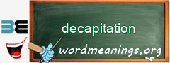 WordMeaning blackboard for decapitation